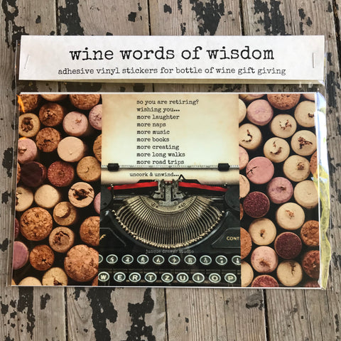 "Wine Words of Wisdom" Wine Labels