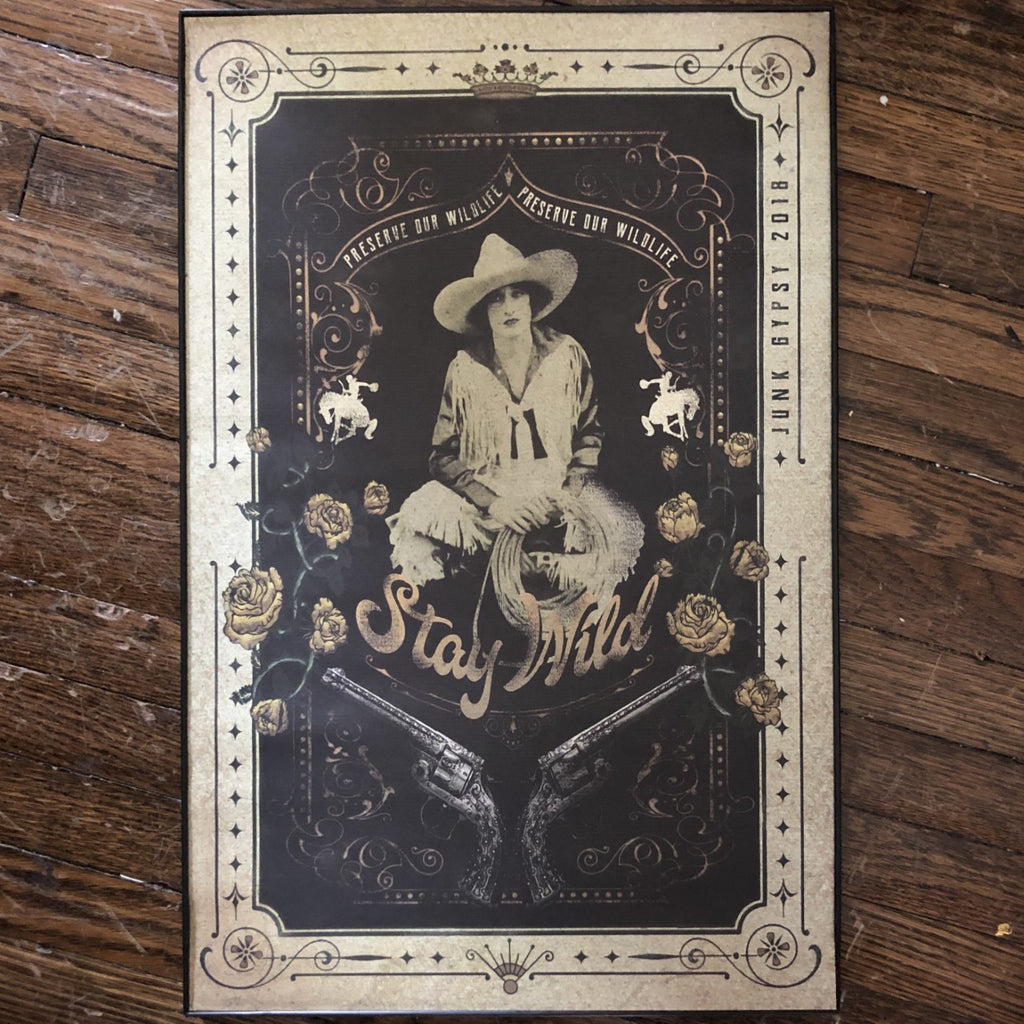 Stay Wild Print