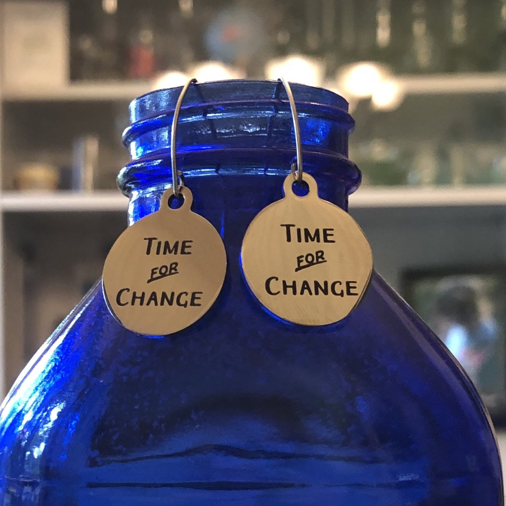TIME for CHANGE Earrings