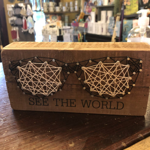 SEE THE WORLD String Art Spectacles Sign