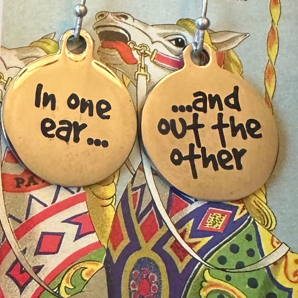 In one ear...and out the other Silver Disc Earrings