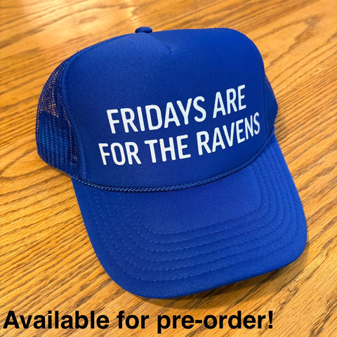 PRE-ORDER ‘Friday Nights’ Hat