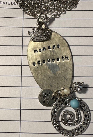 Stamped Spoon Manure Occureth Necklace