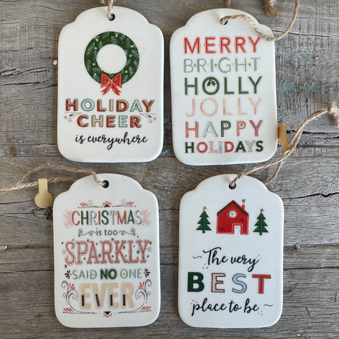 Stoneware Tag Ornament with Holiday Saying